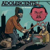 Adolescents - La Vendetta LP - zum Schließen ins Bild klicken