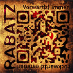 Rabatz - Vorwärt(z) Immer, Rückwärt(z) Nimmer LP (Cover1) - zum Schließen ins Bild klicken