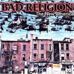 Bad Religion - The New America LP - Click Image to Close