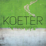 Koeter - Caribbean Nights LP - Click Image to Close