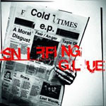 Sniffing Glue - Cold Times 12" - Click Image to Close