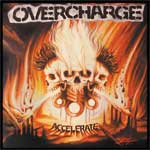 Overcharge - Accelerate LP - Click Image to Close