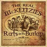 Real McKenzies, The - Rats In The Burlap LP - zum Schließen ins Bild klicken