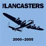 Lancasters, The - 2000-2005 LP - Click Image to Close