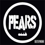 Pears - Go To Prison LP - Click Image to Close