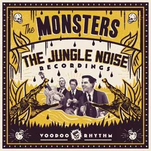 Monsters, The - The Jungle Noise Recordings LP+CD - Click Image to Close