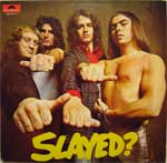 Slade - Slayed? LP - zum Schließen ins Bild klicken