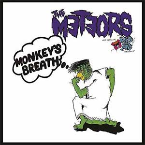 Meteors, The - Monkey´s Breath LP - zum Schließen ins Bild klicken