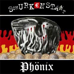 Schurkenstaat - Phönix LP - zum Schließen ins Bild klicken