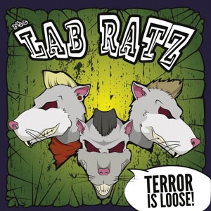 Lab Ratz, The - Terror Is Loose LP - zum Schließen ins Bild klicken