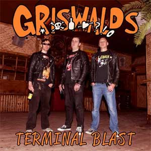 Griswalds - Terminal Blast LP - Click Image to Close