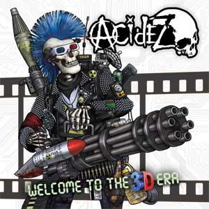 Acidez - Welcome To The 3D Era LP - zum Schließen ins Bild klicken