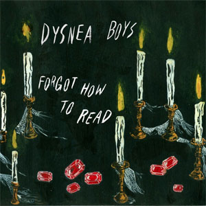 Dysnea Boys - Forgot How To Read LP - Click Image to Close