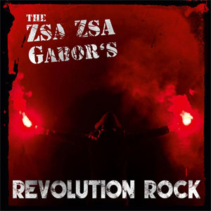 Zsa Zsa Gabors, The - Revolution Rock PicLP - zum Schließen ins Bild klicken