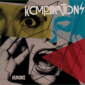 Komplikations - Humans LP - Click Image to Close