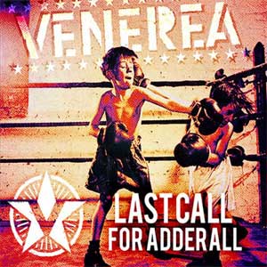 Venerea - Last Call For Adderall LP - zum Schließen ins Bild klicken