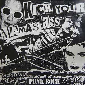 V/A - Kick Your Mama´s Ass LP - Click Image to Close