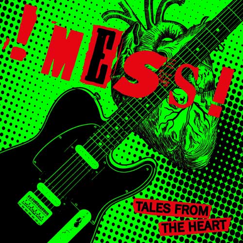 !Mess! - Tales from The Heart LP (TP) - Click Image to Close
