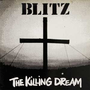 Blitz - The Killing Dream LP - Click Image to Close