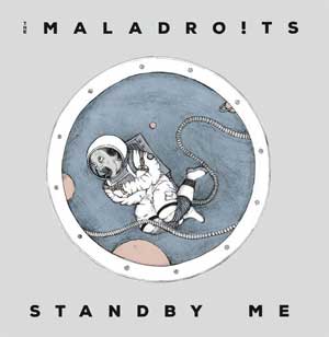 Maladroits, The - Standby Me LP - zum Schließen ins Bild klicken