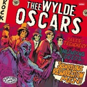 Wylde Oscars, Thee - Tales Of Treachery... LP - Click Image to Close