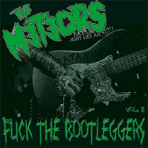 Meteors, The - Fuck The Bootleggers Vol. 2 LP - Click Image to Close