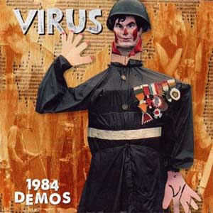 Virus - 1984 Demos LP - zum Schließen ins Bild klicken