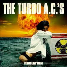 Turbo AC´s, The - Radiation LP - Click Image to Close