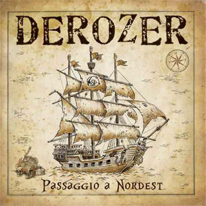 Derozer - Passaggio A Nordest LP - zum Schließen ins Bild klicken