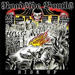 Roadside Bombs - Rise Up LP - Click Image to Close