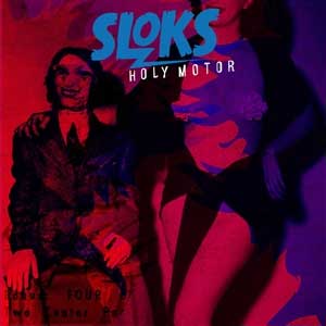 Sloks - Holy Motor LP+CD - zum Schließen ins Bild klicken