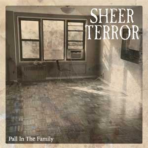 Sheer Terror - Pall In The Family 12" - zum Schließen ins Bild klicken