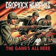 Dropkick Murphys - The Gang´s All Here col. LP - Click Image to Close