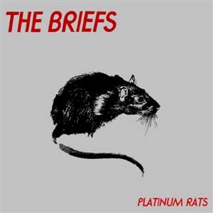 Briefs, The - Platinum Rats LP - zum Schließen ins Bild klicken