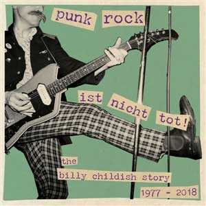 Billy Childish - Punk Rock Ist Nicht Tot! 3LP - Click Image to Close