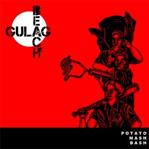 Gulag Beach - Potato Mash Bash LP - zum Schließen ins Bild klicken