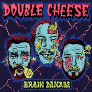 Double Cheese - Brain Damage LP - zum Schließen ins Bild klicken