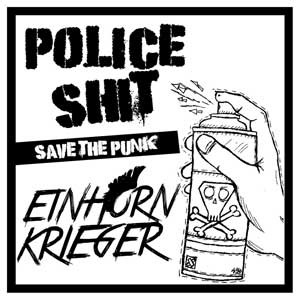 Split - Einhorn Krieger/ Police Shit LP - zum Schließen ins Bild klicken