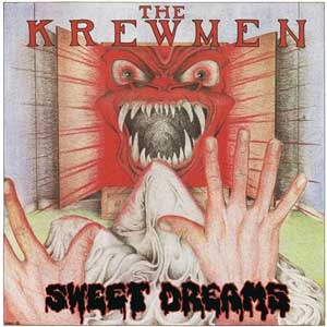 Krewmen, The - Sweet Dreams LP - zum Schließen ins Bild klicken