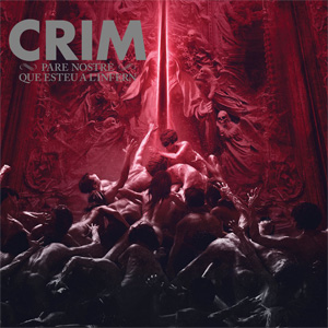 Crim - Pare Nostre Que Esteu A L´Infern LP - Click Image to Close