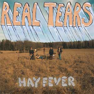 Real Tears - Hay Fever LP - Click Image to Close