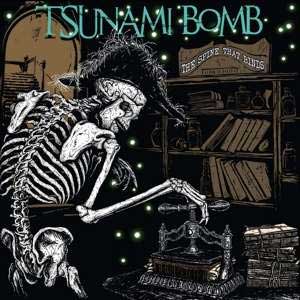 Tsunami Bomb - The Spine That Binds LP - zum Schließen ins Bild klicken