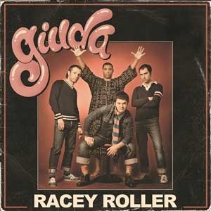 Giuda - Racey Roller LP - zum Schließen ins Bild klicken