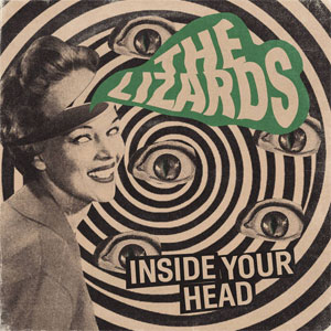 Lizards, The - Inside Your Head LP - zum Schließen ins Bild klicken