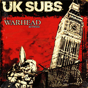 UK Subs ‎– Warhead Revisited LP - zum Schließen ins Bild klicken
