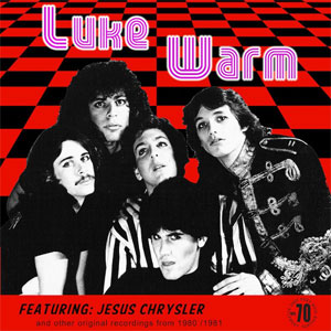 Luke Warm ‎– Featuring: Jesus Chrysler LP - Click Image to Close