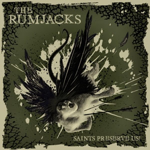 Rumjacks, The - Saints Preserve Us! LP - Click Image to Close