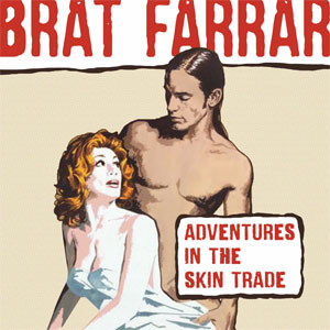 Brat Farrar - Adventures In The Skin Trade LP - zum Schließen ins Bild klicken