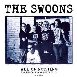 Swoons, The ‎– All Or Nothing LP - zum Schließen ins Bild klicken