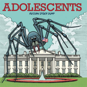 Adolescents - Russian Spider Dump LP - zum Schließen ins Bild klicken